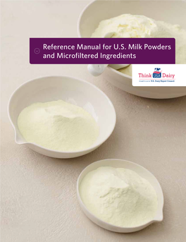 Reference Manual for U.S. Milk Powders and Microfiltered Ingredients