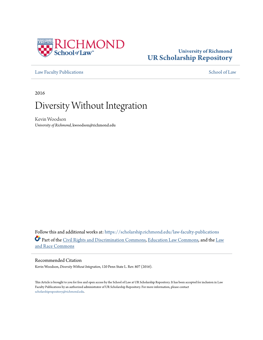 Diversity Without Integration Kevin Woodson University of Richmond, Kwoodson@Richmond.Edu