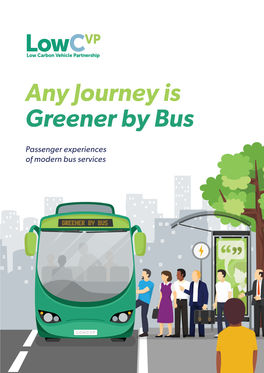 Any Journey Is Greener by Bus