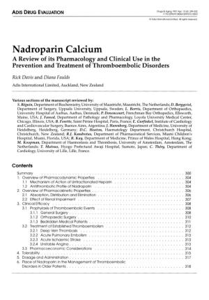 Nadroparin Calcium a Review of Its Pharmacology and Clinical Use in the Prevention and Treatment of Thromboembolic Disorders