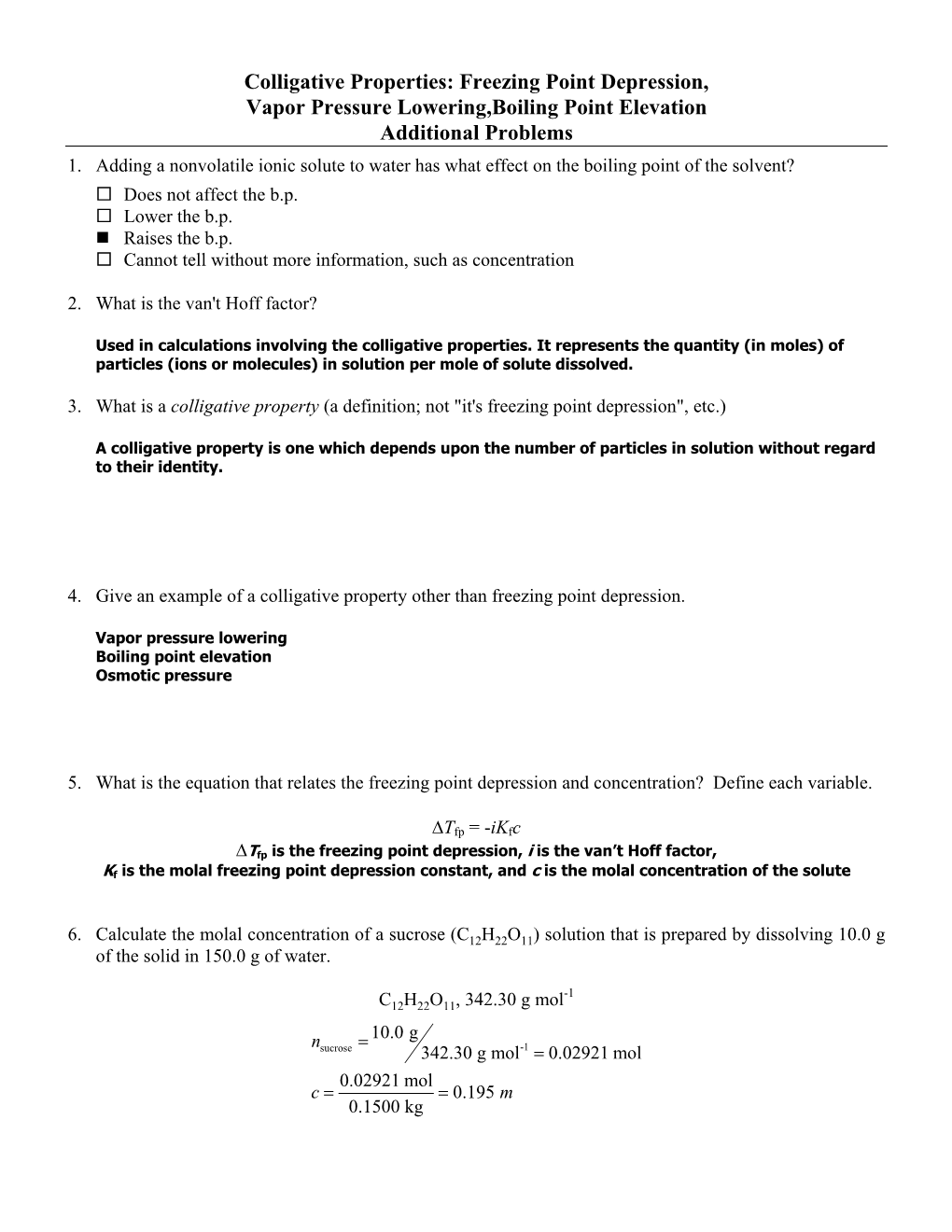 Colligative Properties: Freezing Point Depression, Vapor Pressure Lowering,Boiling Point Elevation Additional Problems