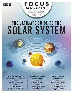 The Ultimate Guide to the Solar System
