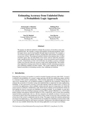 Estimating Accuracy from Unlabeled Data: a Probabilistic Logic Approach