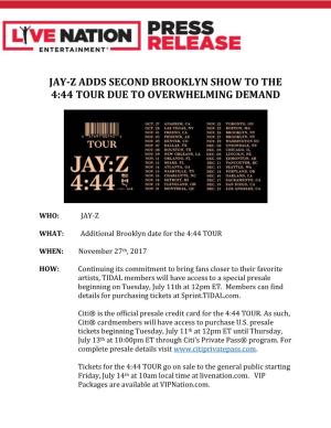 Jay-Z Adds Second Brooklyn Show to the 4:44 Tour Due to Overwhelming Demand