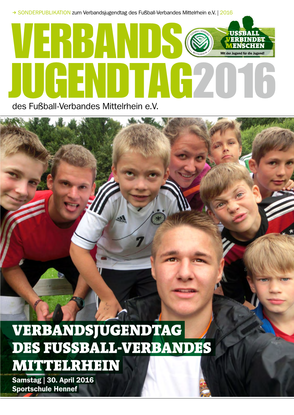 VERBANDSJUGENDTAG DES FUSSBALL-VERBANDES MITTELRHEIN Samstag | 30