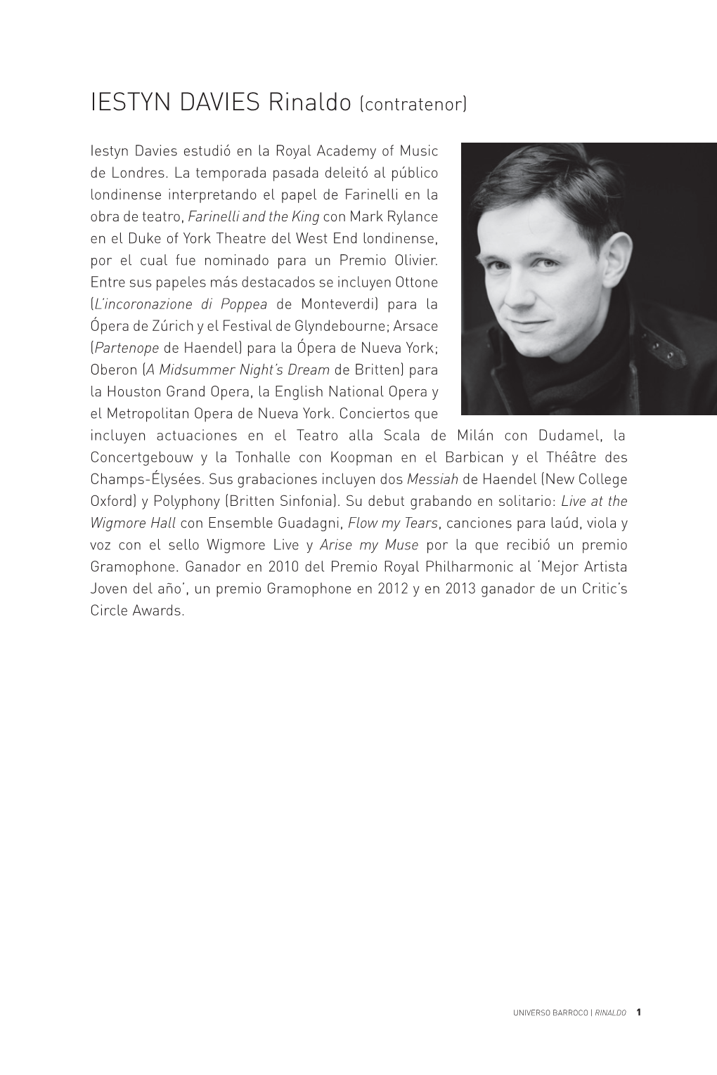 IESTYN DAVIES Rinaldo (Contratenor)