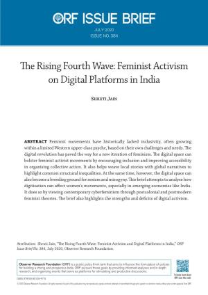 The Rising Fourth Wave: Feminist Activism on Digital Platforms in India
