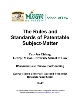 The Rules and Standards of Patentable Subject-Matter