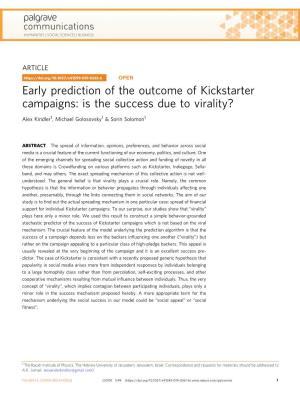 Early Prediction of the Outcome of Kickstarter Campaigns: Is the Success Due to Virality?