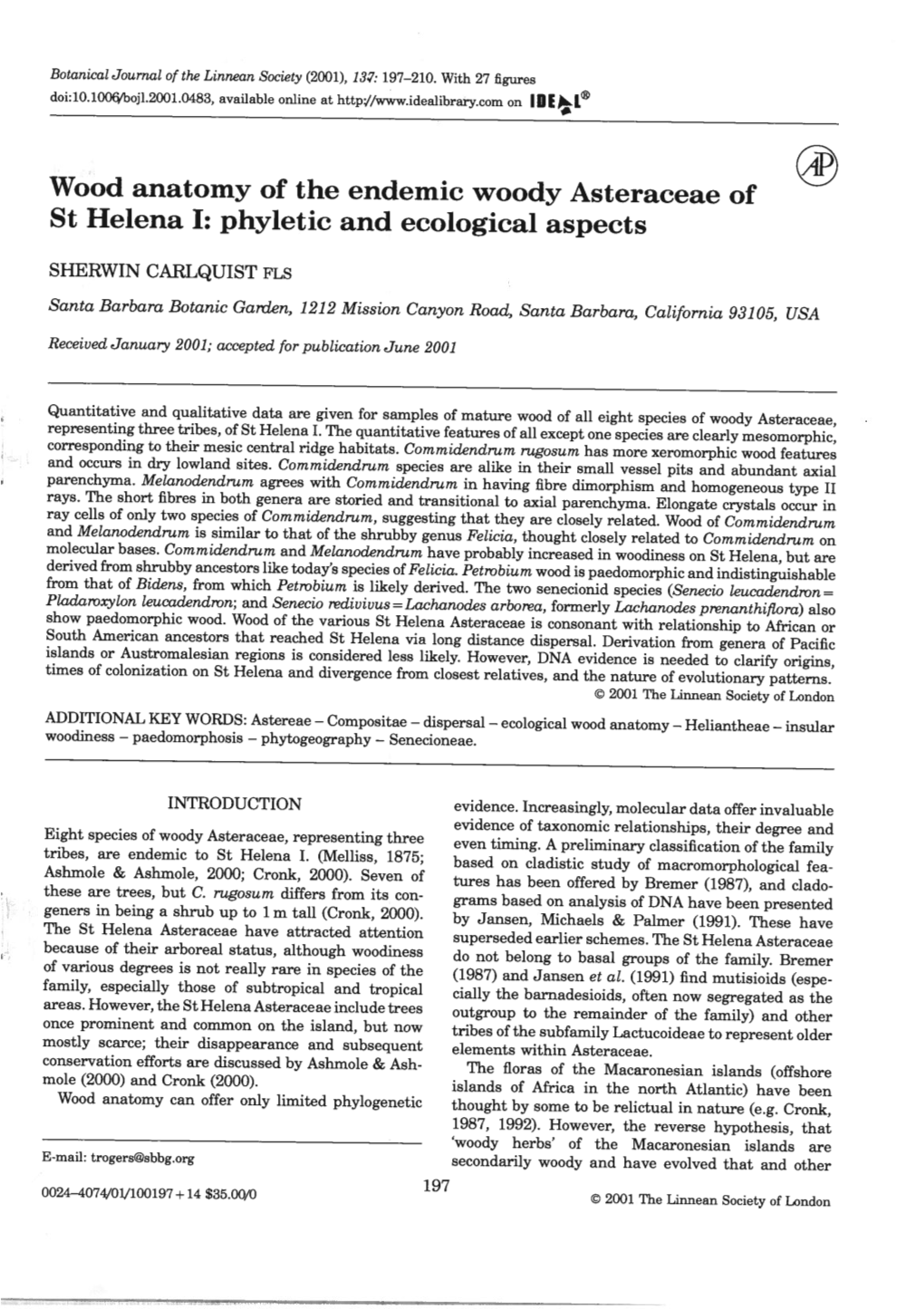 Wood Anatomy of the Endemic Woodyasteraceae of St Helena I