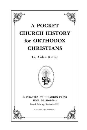 POCKET CHURCH HISTORY for ORTHODOX CHRISTIANS