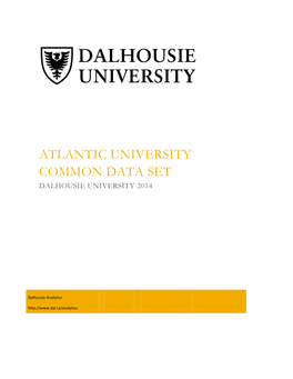 Atlantic University Common Data Set Dalhousie University 2014