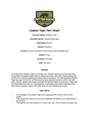 Caspian Tiger Fact Sheet