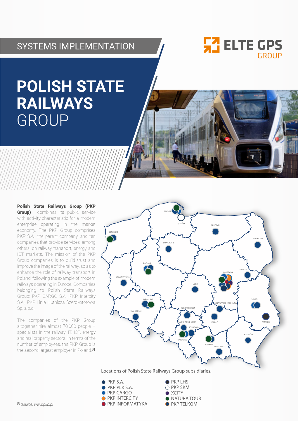 Implementation for Polish State Railways Group