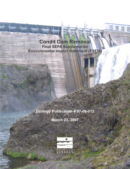Condit Dam Removal Sepa Supplemental Environmental Impact Statement