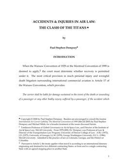 Accidents & Injuries in Air Law: the Clash of the Titans