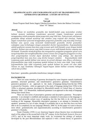 GRAMMATICALITY and UNGRAMMATICALITY of TRANSFORMATIVE GENERATIVE GRAMMAR : a STUDY of SYNTAX Oleh Nuryadi Dosen Program Studi Sa