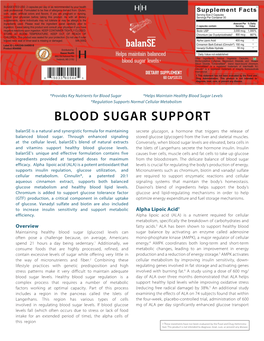 BLOOD SUGAR SUPPORT Balanse Is a Natural and Synergistic Formula for Maintaining Secrete Glucagon, a Hormone That Triggers the Release of Balanced Blood Sugar
