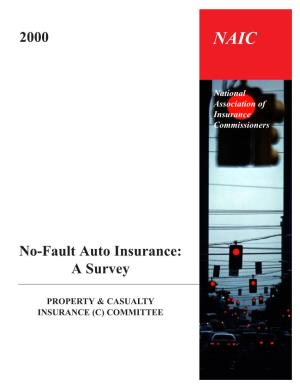 No-Fault Auto Insurance: a Survey