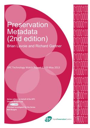 Preservation Metadata (2Nd Edition)
