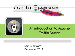 An Introduction to Apache Traffic Server