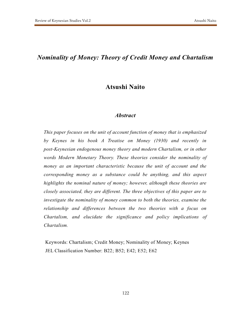 Nominality of Money: Theory of Credit Money and Chartalism Atsushi Naito