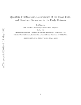 Quantum Fluctuations, Decoherence of the Mean Field, and Structure