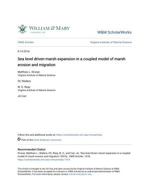 Sea Level Driven Marsh Expansion in a Coupled Model of Marsh Erosion and Migration
