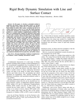 Rigid Body Dynamic Simulation with Line and Surface Contact Jiayin Xie, Student Member, IEEE, Nilanjan Chakraborty , Member, IEEE