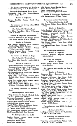 SUPPLEMENT to the LONDON GAZETTE, 24 FEBRUARY, 1942 903 for Bravery, Seamanship and Devotion to Able Seaman Samuel Patrick Martin