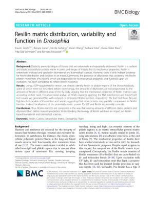 Resilin Matrix Distribution, Variability and Function in Drosophila