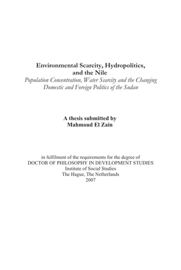 Environmental Scarcity, Hydropolitics, and the Nile Population Concentration, Water Scarcity and the Changing Domestic and Foreign Politics of the Sudan
