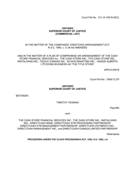 Court File No. CV-14-10518-00CL ONTARIO SUPERIOR COURT OF