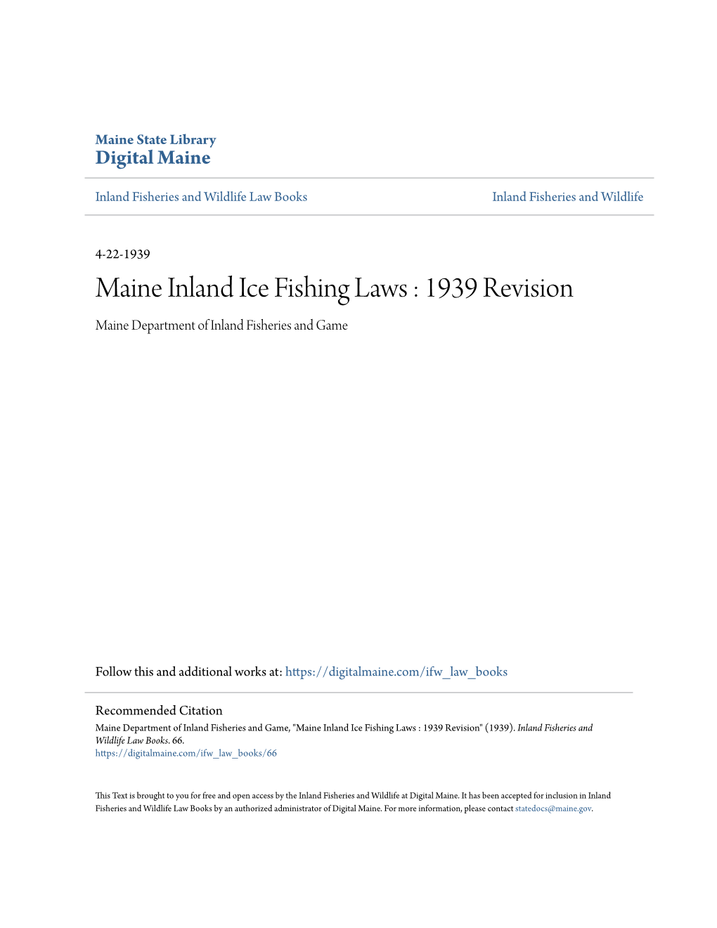 Maine Inland Ice Fishing Laws : 1939 Revision Maine Department of Inland Fisheries and Game