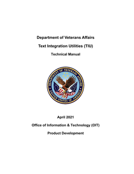 Department of Veterans Affairs Text Integration Utilities (TIU)