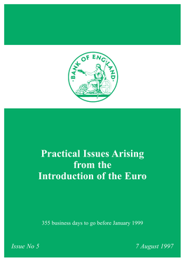 Practical Issues Arising from the Introduction of the Euro