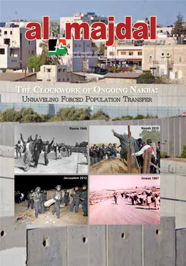 The Clockwork of Ongoing Nakba: Unraveling Forced Population Transfer