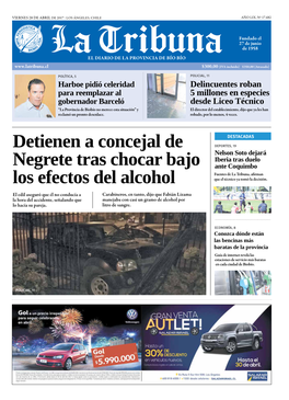 Detienen a Concejal De Negrete Tras Chocar Bajo Los Efectos Del Alcohol