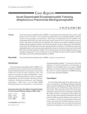 Case Reports Acute Disseminated Encephalomyelitis Following Streptococcus Pneumoniae Meningoencephalitis