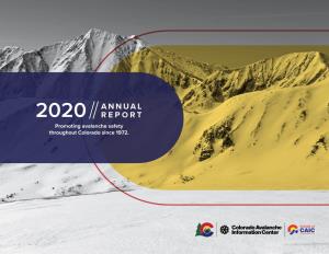 ANNUAL REPORT Promoting Avalanche Safety Throughout Colorado Since 1972