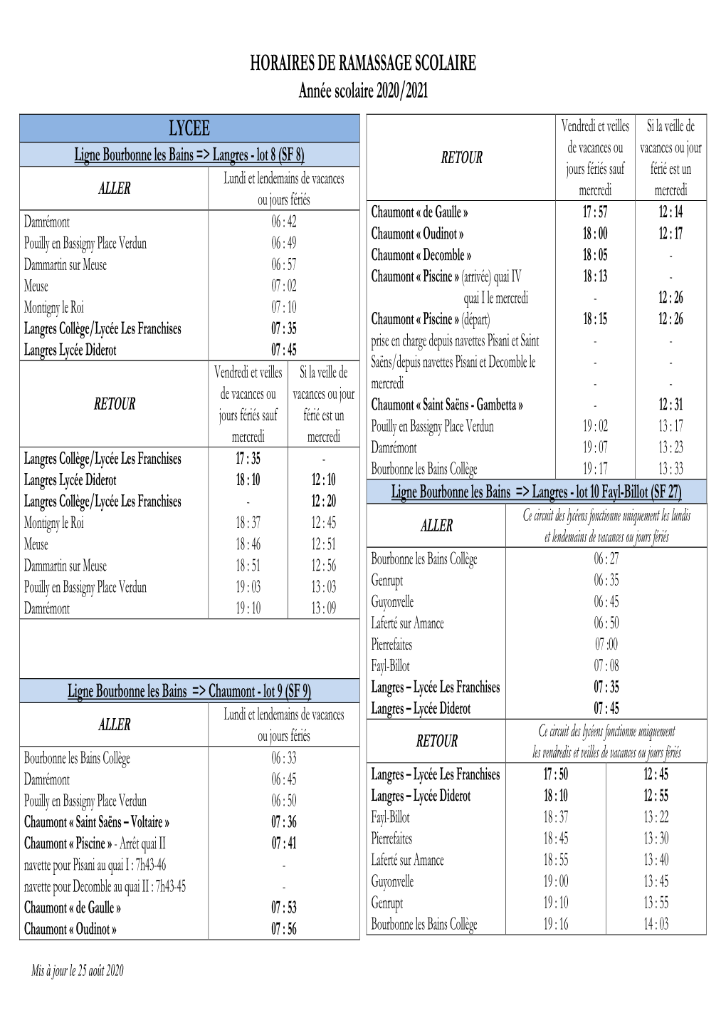 HORAIRES DE RAMASSAGE SCOLAIRE Année Scolaire 2020/2021