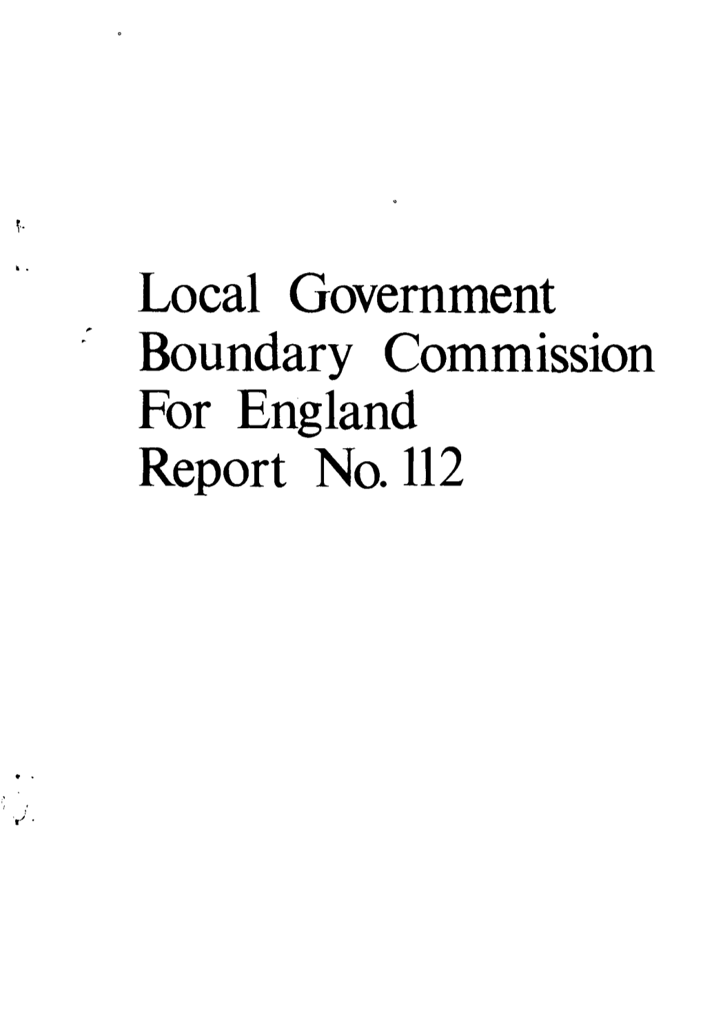 Local Government Boundary Commission for England Report No