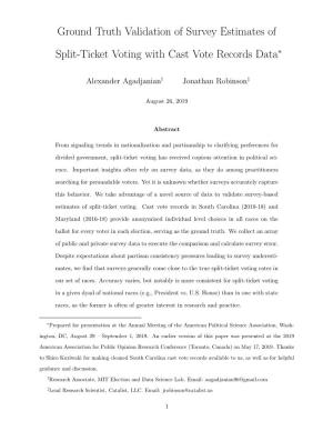 Ground Truth Validation of Survey Estimates of Split-Ticket Voting With