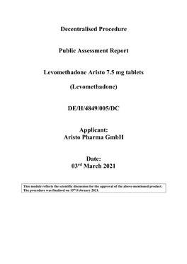 (Levomethadone) DE/H/4849/005/DC Applicant