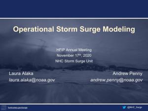 Operational Storm Surge Modeling