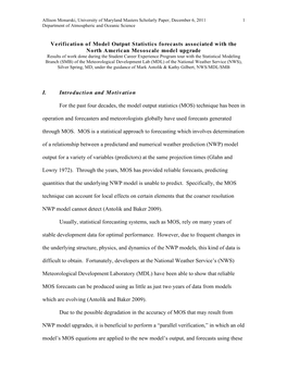 Verification of Model Output Statistics Forecasts Associated with the North