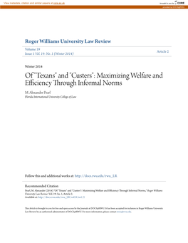 "Custers": Maximizing Welfare and Efficiency Through Informal Norms M