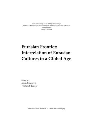Interrelation of Eurasian Cultures in a Global Age