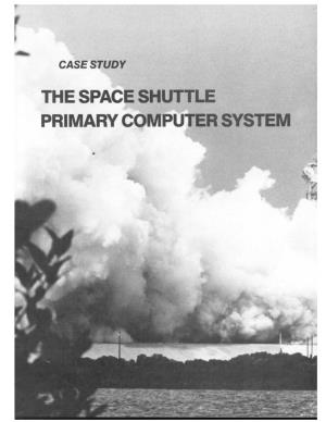 THE SPACE SHUTTLE PRIMARY COMPUTER SYSTEM IBM's Federal Systems Division Is Responsible for Supplying "Error-Free" Software for NASA's Space Shuttle Program