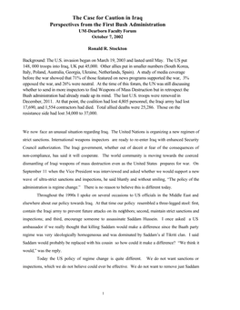 The Case for Caution in Iraq Perspectives from the First Bush Administration UM-Dearborn Faculty Forum October 7, 2002